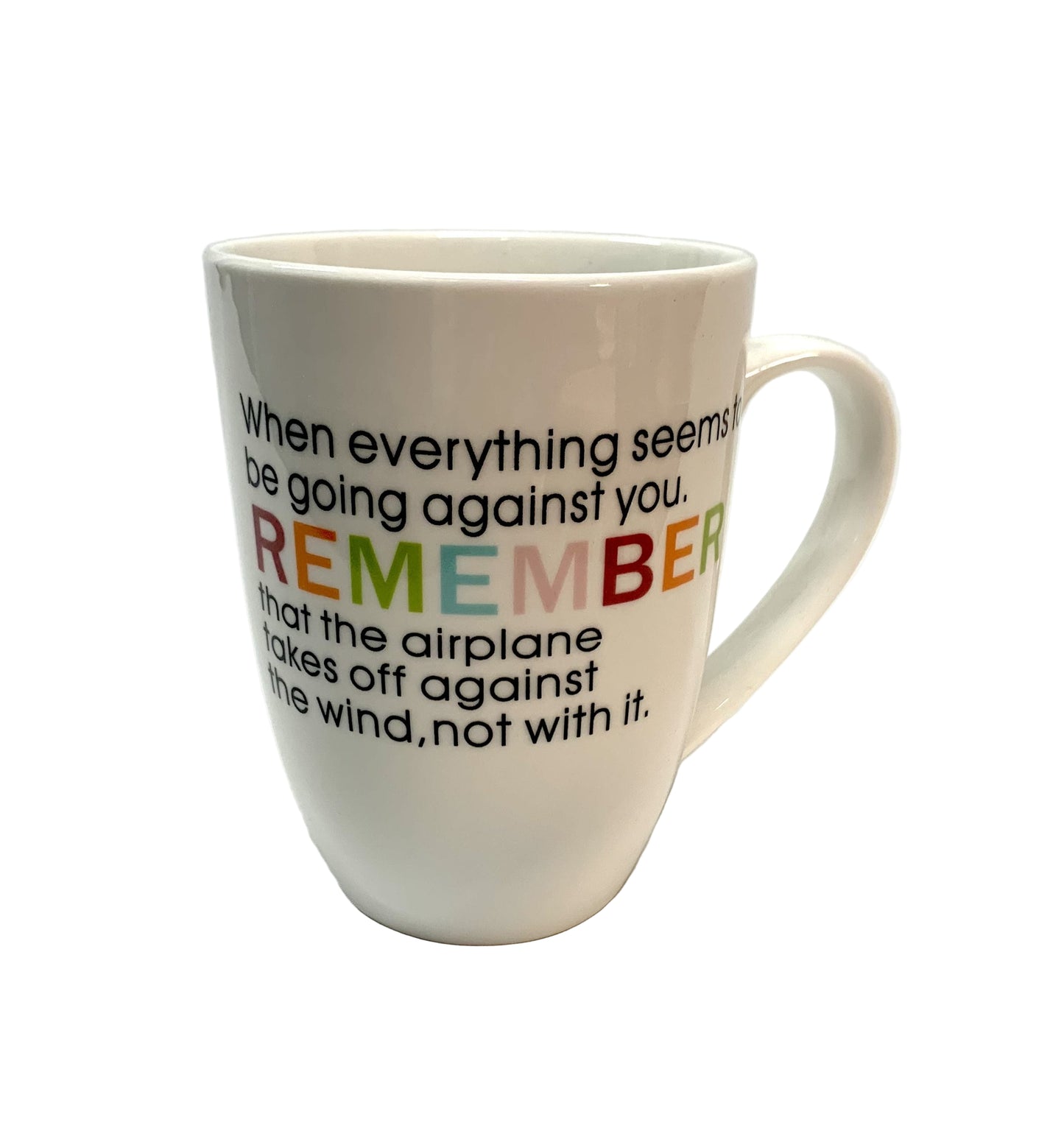 Quote Mug - Remember image 0