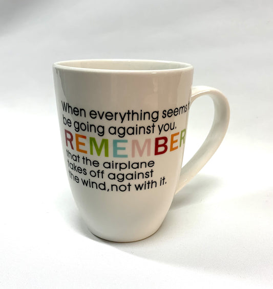 Quote Mug - Remember image 0